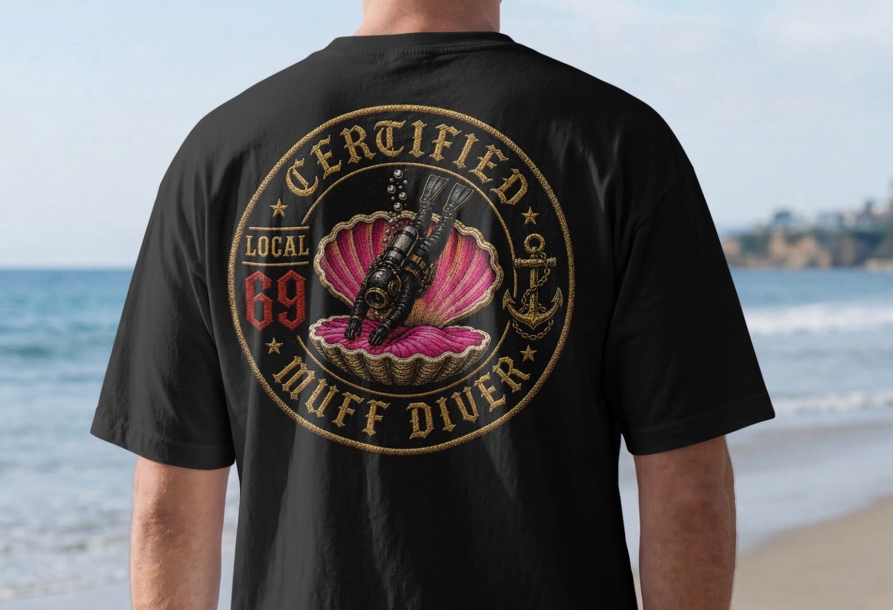 Local 69 Certified Muff Diver shirt mockup